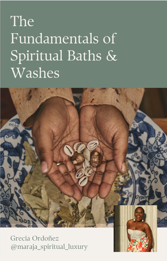 Fundamentals of Spiritual Baths & Washes